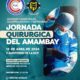 Sociedad Paraguaya de Coloproctología y UCP Organizan Jornada Quirúrgica del Pedro Juan