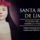 Hoy se celebra en Perú a Santa Rosa de Lima, patrona de América y las Filipinas