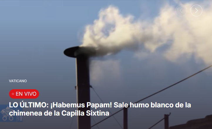 ¡Habemus Papam! Sale humo blanco de la chimenea de la Capilla Sixtina ¡Habemus Papam! Sale humo blanco de la chimenea de la Capilla Sixtina