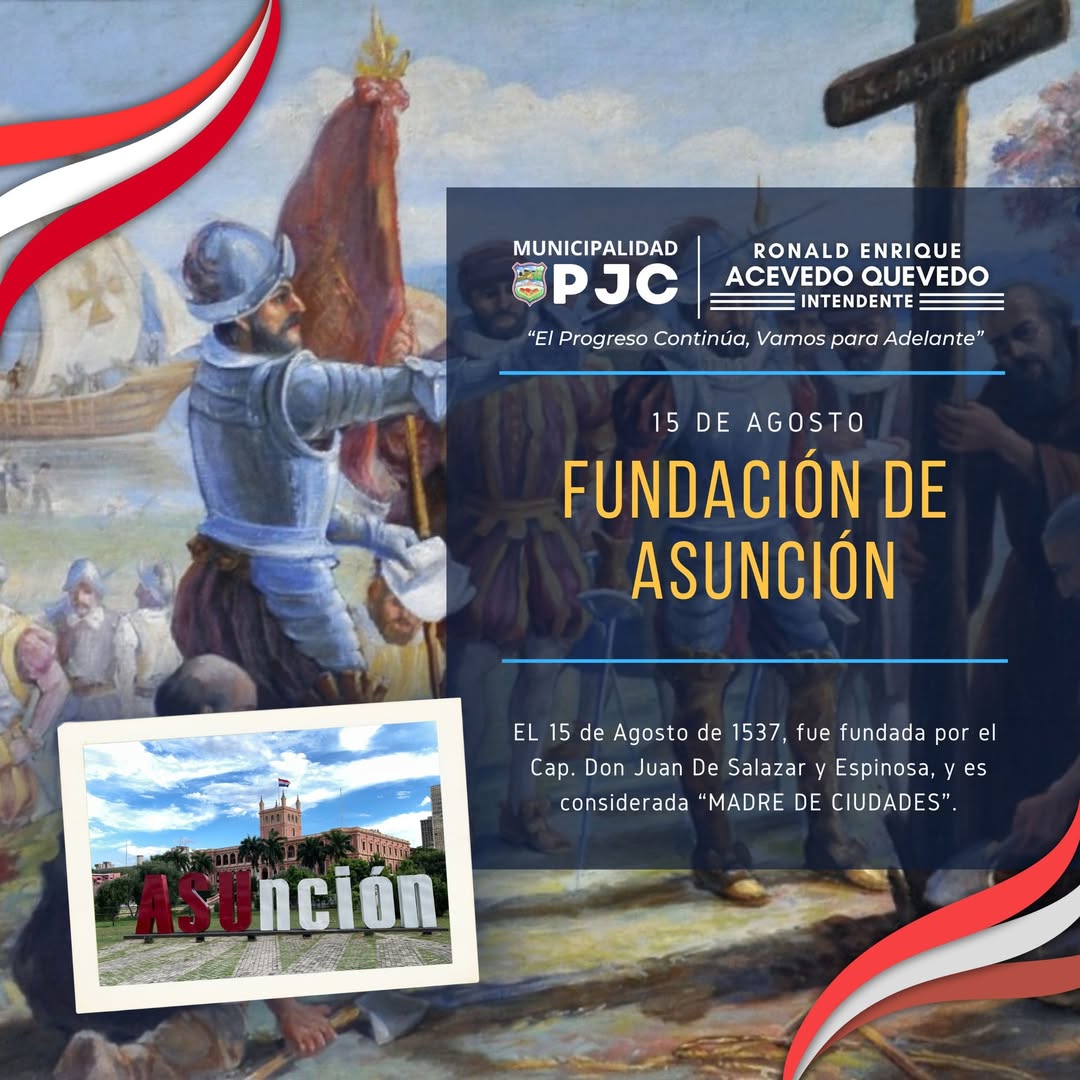 PJC: Asunción un crisol de historia cultura y modernidad en Paraguay